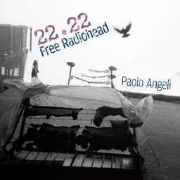 22.22 Free Radiohead - Paolo Angeli