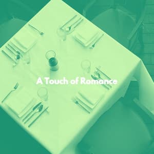 A Touch of Romance - Coffee Shop Jazz Relax