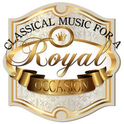 Classical Music for a Royal Occasion - Consort of London