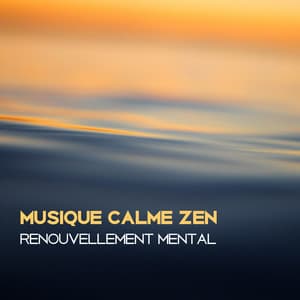 Musique calme zen - Exercices à zen musique douce