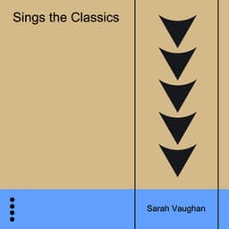 Sings the Classics - Sarah Vaughan