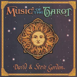 Music Of The Tarot - David & Steve Gordon