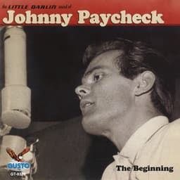 The Beginning - Johnny Paycheck