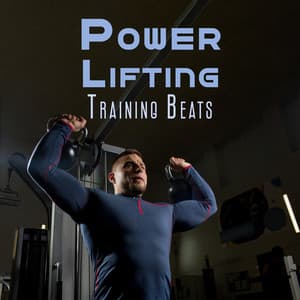 Power Lifting Training Beats - Gym Chillout Music Zone