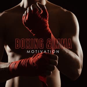 Boxing & MMA Motivation - Intense Workout Music Club