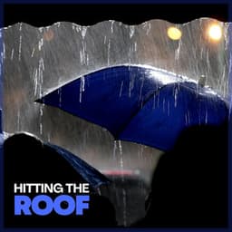 Hitting the Roof - Yoga Rain