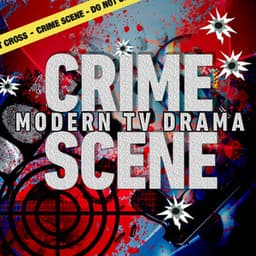 Crime Scene: Modern TV Drama - Anselm Kreuzer