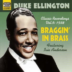 Ellington, Duke: Braggin' In Brass - Duke Ellington