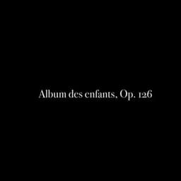 Album des enfants, Op. 126 - Al Goranski