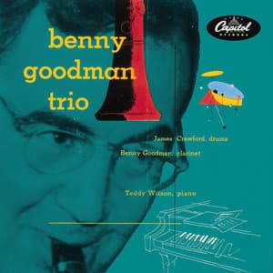 The Complete Capitol Trios - Benny Goodman