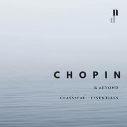 'Chopin & Beyond' - Classical Essentials - Carl Reinecke