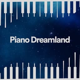 Piano Dreamland - Piano Dreamsound