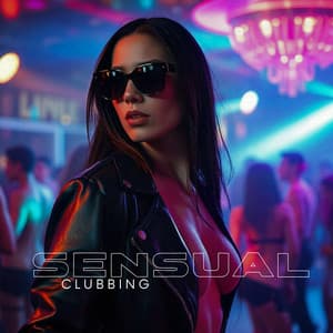 Sensual Clubbing: Deep House Lounge Mix - Sexy Chillout Music Cafe