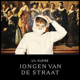 Jongen Van De Straat - Lil Kleine