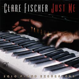 Just Me - Clare Fischer
