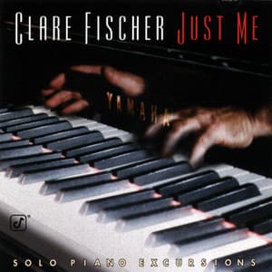 Just Me - Clare Fischer