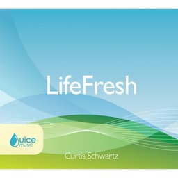 Life Fresh - Curtis Schwartz