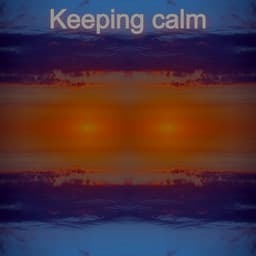 Keeping Calm - Lory Dem