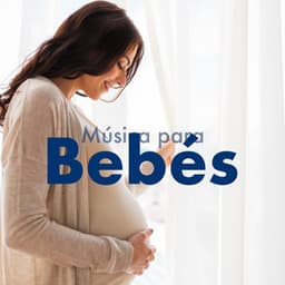 Musica para Bebes en el Vientre con Sonidos de la Naturaleza - Namaste