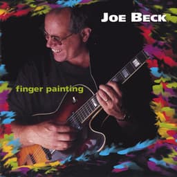 Finger Painting - Joe Beck