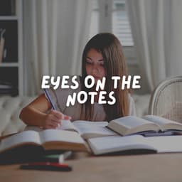 Eyes on the Notes - Music for Work
