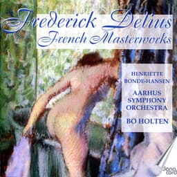 French Masterworks - Frederick Delius