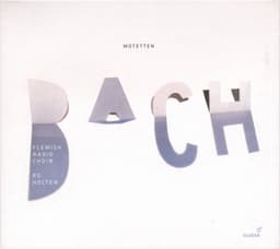Bach: Motets - Johann Sebastian Bach