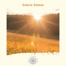 Solaris Silence: The Quiet Power of the Sun - Healing Sounds 432 Hz