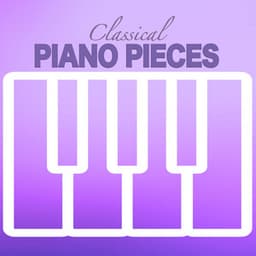 Classical Piano Pieces - Classical Chillout Radio