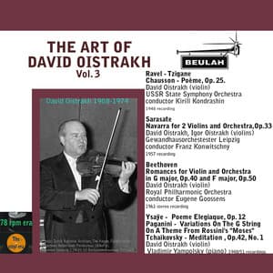The Art of David Oistrakh, Vol. 3 - David Oistrakh