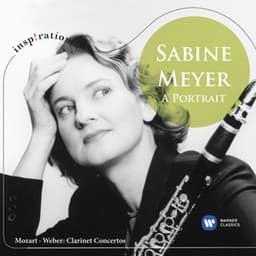 Sabine Meyer - A Portrait - Sabine Meyer/Staatskapelle Dresden/Hans Vonk/Herbert Blomstedt