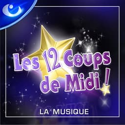 Les 12 coups de midi: La musique - Jean-Michel Bernard