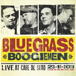 Live At Cafe De Stad - Blue Grass Boogiemen