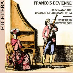 François Devienne, Six sonatas for bassoon & fortepiano Op. 24 - Francois Devienne