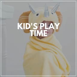 Kid's Play Time - Baby Sweet Dream