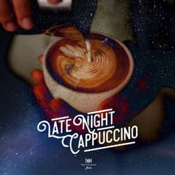 Late Night Cappuccino - Dinner & Instrumental Jazz