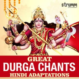 Durga Chants - Hindi Adaptations - Sadhana Sargam