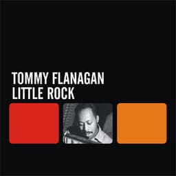 Little Rock - Tommy Flanagan