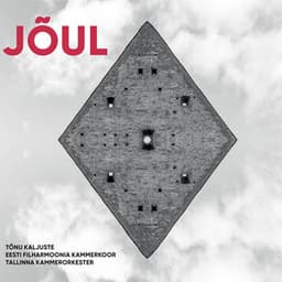 JÕUL - Estonian Philharmonic Chamber Choir