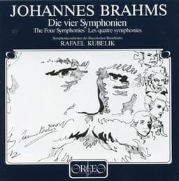 Brahms: The 4 Symphonies - Johannes Brahms