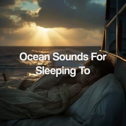 Ocean Sounds For Sleeping To - Relajacion Del Mar