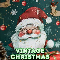 Vintage Christmas - Christmas Music