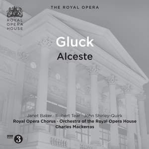 Gluck: Alceste, Wq. 44 - Christoph Willibald Gluck