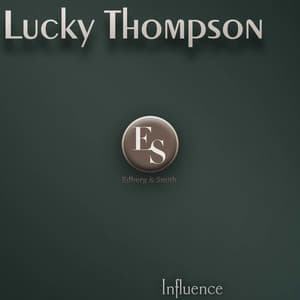Influence - Lucky Thompson