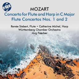 Mozart: Concerto for Flute & Harp & Flute Concertos Nos. 1 & 2 - Wolfgang Amadeus Mozart