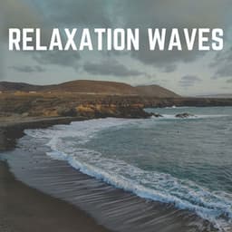 Relaxation Waves - Sea Waves Sounds