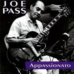 Appassionato - Joe Pass