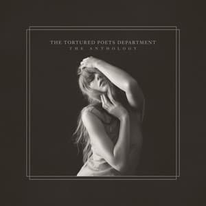 THE TORTURED POETS DEPARTMENT: THE ANTHOLOGY - Taylor Swift