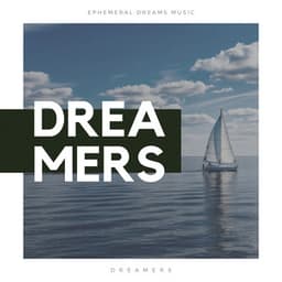 Dreamers - Healing Sounds for Deep Sleep and Relaxation