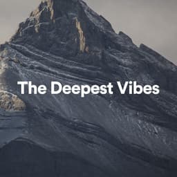 The Deepest Vibes - Deep Meditation Sleep